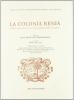La colonia Renia. Profilo documentario e critico dell'Arcadia bolognese