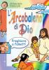 L' arcobaleno di Dio. Preghiere a fumetti