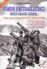 Uomini e mitragliatrici nella grande guerra. Storia, armi, luoghi, evoluzione, caratteristiche. Con CD-ROM vol.2
