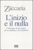 L' inizio e il nulla. Colloquio di un logico, di un aiutante e di un pittore