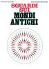 Sguardi sui mondi antichi