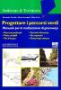 Progettare i percorsi verdi. Manuale per la realizzazione di greenways
