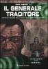 Il generale traditore. Gli spettri di Gaunt vol.8