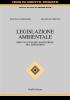 Legislazione ambientale. Per uno sviluppo sostenibile del territorio