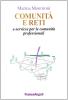Comunit� e reti e-services per le comunit� professionali