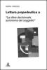 Lettura propedeutica a �la sfera decisionale autonoma del soggetto�