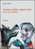 �Veniamo al fatto, signori miei!�. Trame pirandelliane dai �Quaderni di Serafino Gubbio� a �Ciascuno a suo modo�