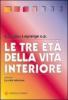Le tre et� della vita interiore