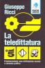 La teledittatura