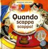 Quando scappa scappa! Un libro che puzza dall'inizio alla fine...