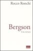 Bergson. Una sintesi