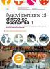 Nuovi percorsi di diritto e di economia. Con espansione online. Per gli Ist. professionali per i servizi commerciali vol.1