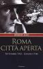 Roma citt� aperta. Settembre 1943-Giugno 1944