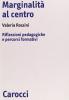 Marginalit� al centro