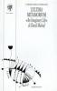 L' ultima metamorfosi. �An imaginary life� di David Malouf