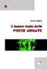 Il nuovo ruolo delle forze armate