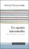 Lo spazio intermedio. Rete, individuo e comunit�