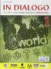 In dialogo. Con e-book. Con espansione online. Per la Scuola media vol.1 In dialogo. Con e-book. Con espansione online. Per la Scuola media vol.1