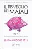 Il risveglio dei maiali. Piigs Portogallo, Irlanda, Italia, Grecia, Spagna