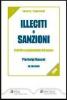 Illeciti e sanzioni. Il diritto sanzionatorio del lavoro