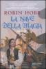 La nave della magia. I mercanti di Borgomago vol.1.1