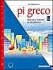 Pi greco. Percorsi tematici di matematica. Modulo A-B. Per la Scuola media vol.3