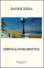 Dipinti & introspettive