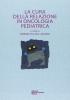 La cura della relazione in oncologia pediatrica