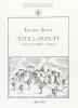 �Vite di artisti�. Scritti giovanili (1942-44)