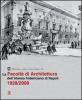 La facolt� di architettura dell'ateneo fridericiano di Napoli (1928-2008)