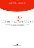 Le forme della lingua. La grammatica e la scrittura-Il lessico-Ammazzaerrori. Con espansione online. Per le Scuole superiori. Con CD-ROM