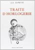 Trait� d'horlogerie (rist. anast. Parigi, 1767)