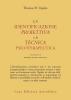 La identificazione proiettiva e la tecnica psicoterapeutica