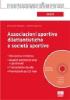 Associazioni sportive dilettantistiche e societ� sportive