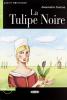 Tulipe Noire. Con audiolibro. CD Audio