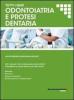 Tutti i quiz per i test di ammissione alla facolt� di odontoiatria e protesi dentaria