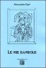 Le mie bambole
