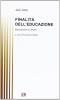 Finalit� dell'educazione. Educazione e libert�