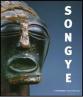Songye. La redoutable statuaire Songye d'Afrique centrale