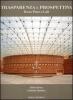 Trasparenza e prospettiva. Renzo Piano a Lodi