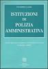 Istituzioni di polizia amministrativa