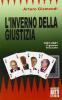 L' inverno della giustizia