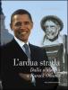 L' ardua strada dalla schiavit� a Barack Obama
