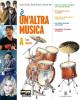 � un'altra musica. Forme e storia della musica. Vol A-B-C. Con espansione online. Per la Scuola media. Con Cd Audio formato MP3 e CD-ROM
