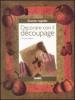 Decorare con il d�coupage