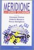 Meridione. La grande occasione