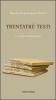 Trentatr� testi