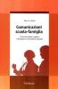 Comunicazioni scuola-famiglia. Come coinvolgere i genitori nella gestione dei problemi educativi