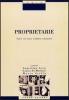 Proprietarie. Avere, non avere, ereditare, industriarsi