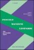 Foscolo, Leopardi, Manzoni. Vita, personalit�, opere. Per le Scuole superiori